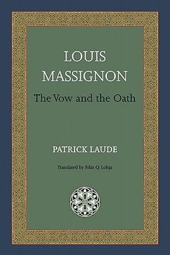portada louis massignon: the vow and the oath (en Inglés)