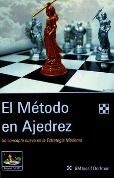 portada El Metodo en Ajedrez: Un Concepto Nuevo en la Estrategia Moderna