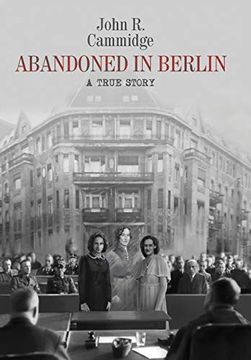portada Abandoned in Berlin: A True Story (in English)