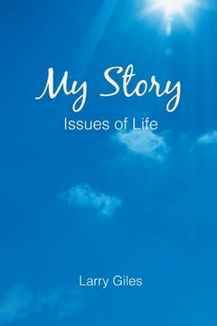 portada My Story: Issues of Life (en Inglés)