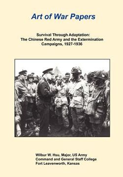 portada survival through adaptation: the chinese red army and the extermination campaigns, 1927-1936 (en Inglés)
