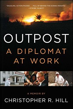 portada Outpost: A Diplomat at Work (en Inglés)