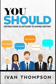 portada You Should: Distractions & Detours to Divine Destiny (en Inglés)