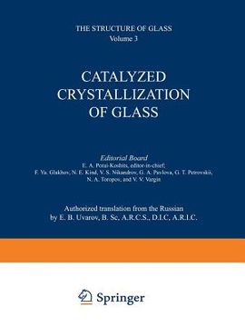 portada Catalyzed Crystallization of Glass / Katalizirovannaya Kristallizatsiya Stekla / Катализир&#1086 (en Inglés)