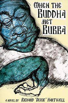 portada When the Buddha met Bubba (in English)