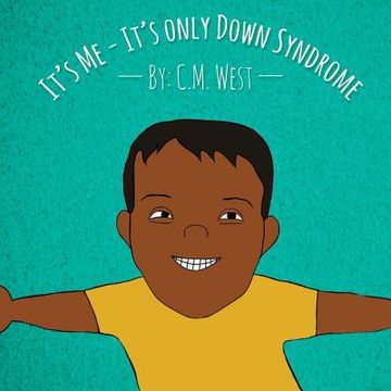 portada It's Me - It's Only Down Syndrome (Male Version) 