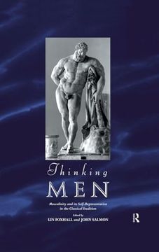 portada Thinking Men: Masculinity and its Self-Representation in the Classical Tradition (Leicester-Nottingham Studies in Ancient Society) (en Inglés)