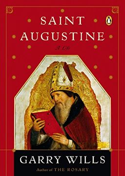 portada Saint Augustine: A Life (Penguin Lives Biographies) (in English)