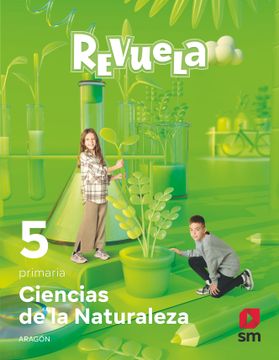 portada Ciencias de la Naturaleza. 5 Primaria. Revuela. Aragón (in Spanish)
