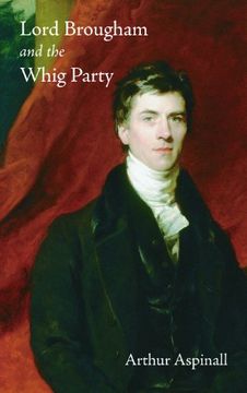 portada Lord Brougham and the Whig Party