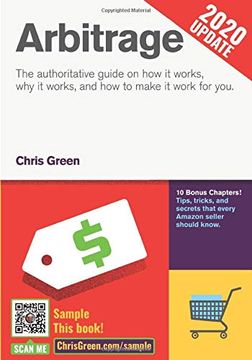 portada Arbitrage: The Authoritative Guide on how it Works, why it Works, and how it can Work for you 