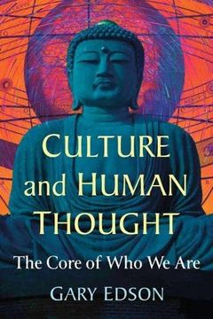 portada Culture and Human Thought: The Core of who we are 