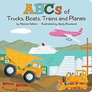 portada The Abcs of Trucks, Boats Planes, and Trains