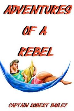 portada adventures of a rebel (in English)