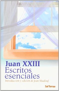 portada Escritos esenciales de Juan XXIII: Introducción y edición de Jean Maalouf (Pozo de Siquem) (in Spanish)