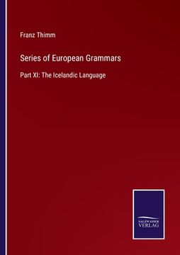 portada Series of European Grammars: Part XI: The Icelandic Language (en Inglés)