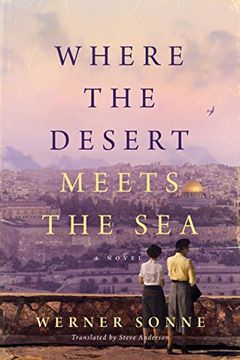 portada Where the Desert Meets the Sea: A Novel (en Inglés)