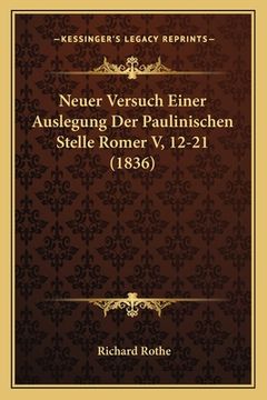 portada Neuer Versuch Einer Auslegung Der Paulinischen Stelle Romer V, 12-21 (1836) (en Alemán)