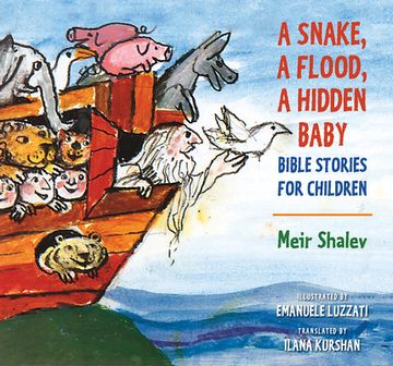 portada A Snake, a Flood, a Hidden Baby: Bible Stories for Children (en Inglés)