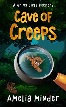 portada Cave of Creeps: A Middle Grade Mystery Adventure (en Inglés)