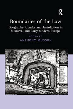 portada Boundaries of the Law: Geography, Gender and Jurisdiction in Medieval and Early Modern Europe (en Inglés)