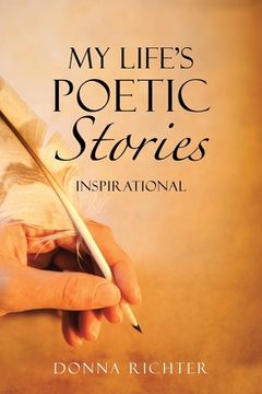 portada My Life's Poetic Stories: Inspirational (en Inglés)