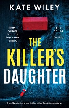 portada The Killer's Daughter: A totally gripping crime thriller with a heart-stopping twist