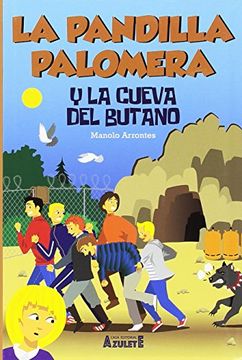 portada La Pandilla Palomera y la Cueva del Butano