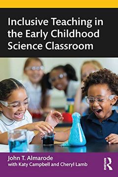 portada Inclusive Teaching in the Early Childhood Science Classroom (en Inglés)