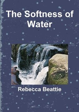 portada The Softness of Water (en Inglés)