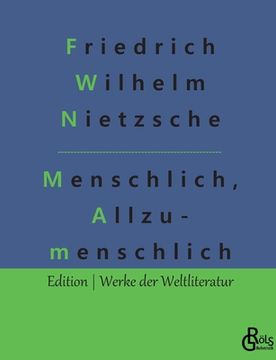 portada Menschliches, Allzumenschliches: Ein Buch für freie Geister, Band 1 (en Alemán)