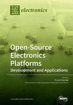 portada Open-Source Electronics Platforms: Development and Applications (en Inglés)