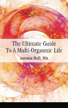 portada The Ultimate Guide to a Multi-Orgasmic Life (in English)