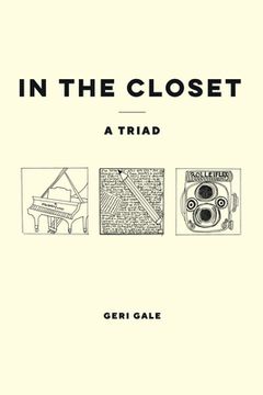 portada In the Closet: A Triad (en Inglés)