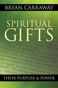 portada Spiritual Gifts: Their Purpose & Power (en Inglés)