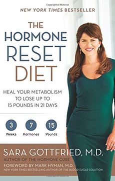 portada The Hormone Reset Diet: Heal Your Metabolism to Lose Up to 15 Pounds in 21 Days (en Inglés)