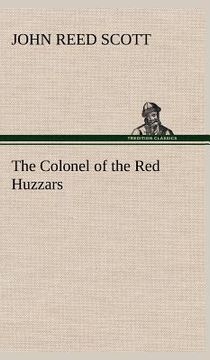portada the colonel of the red huzzars (in English)