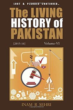 portada The Living History of Pakistan (2014-2015): Volume vi (en Inglés)