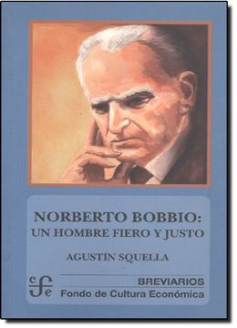 portada Norberto Bobbio: Un Hombre Fiero y Justo