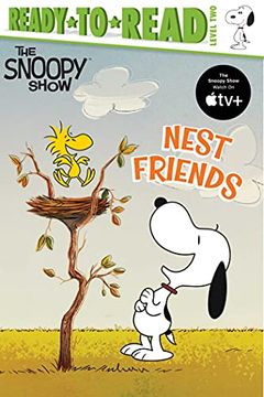 portada Peanuts: Nest Friends: Ready-To-Read Level 2 (en Inglés)