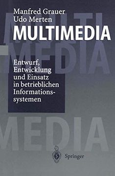 portada Multimedia: Entwurf, Entwicklung und Einsatz in Betrieblichen Informationssystemen (en Alemán)