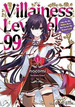 portada Villainess Level 99 Volume 1: I may be the Hidden Boss but i'm not the Demon Lord (Villainess Level 99 Series) (in English)