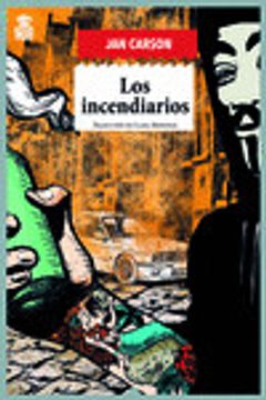 portada Los Incendiarios (in Spanish)