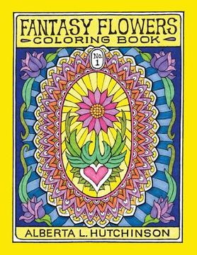 portada Fantasy Flowers Coloring Book No. 1: 24 Designs in Elaborate Oval Frames