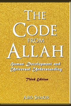 portada The Code From Allah: Human Development and Universal Understanding (Third Edition) (en Inglés)