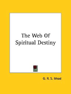 portada the web of spiritual destiny (en Inglés)