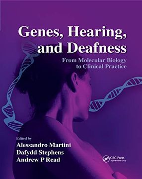 portada Genes, Hearing, and Deafness: From Molecular Biology to Clinical Practice (en Inglés)