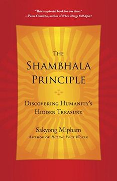 portada The Shambhala Principle: Discovering Humanity's Hidden Treasure (in English)