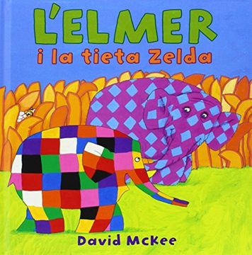 portada L'elmer I La Tieta Zelda (in Catalá)