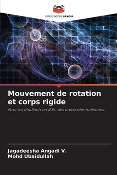 portada Mouvement de rotation et corps rigide (in French)